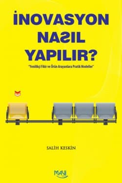 İnovasyon Nasıl Yapılır?