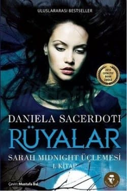 Rüyalar (Sarah Midnight Üçlemesi 1)