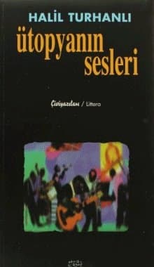 Ütopyanın Sesleri