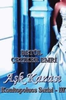Aşk Kazası