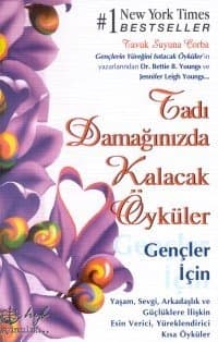 Tavuk Suyuna Çorba - Tadı Damağınızda Kalacak Öyküler - Gençler İçin