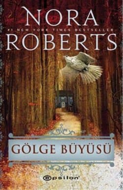 Gölge Büyüsü (The Cousins O'Dwyer Trilogy - 2)