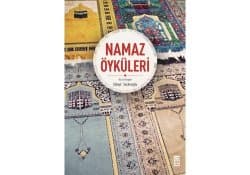 namaz öyküleri