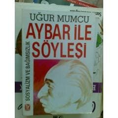 Aybar ile Söyleşi Sosyalizm ve Bağımsızlık