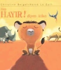 Hep Hayır Diyen Aslan