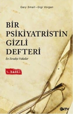 Bir Psikiyatristin Gizli Defteri (En Sıradışı Vakalar)