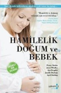 Hamilelik, Doğum ve Bebek