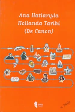Ana Hatlarıyla Hollanda Tarihi (De Canon)