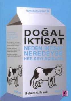 Doğal İktisat (Neden İktisat Neredeyse Her Şeyi Açıklar)