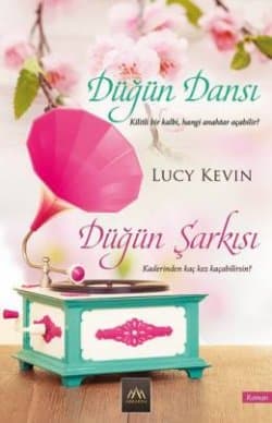 Düğün Dansı-Düğün Şarkısı (Four Wedding and a Fiasco, #2 & #3)