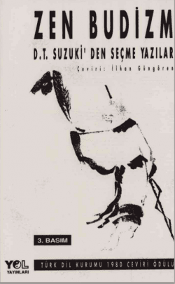 Zen Budizm - D.T. Suzuki'den Seçme Yazılar