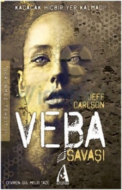 Veba Savaşı (Görünmez Tehdit, #2)