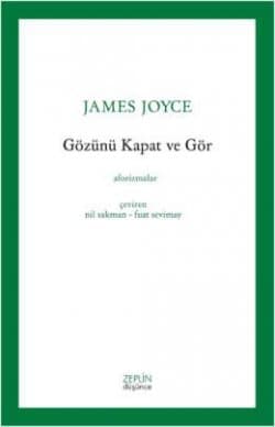 Gözünü Kapat ve Gör: Aforizmalar