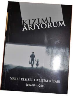 Kızımı Arıyorum