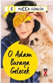 O Adam Buraya Gelecek (Pucca Günlük, #5)