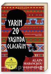 Yarın 20 Yaşında Olacağım