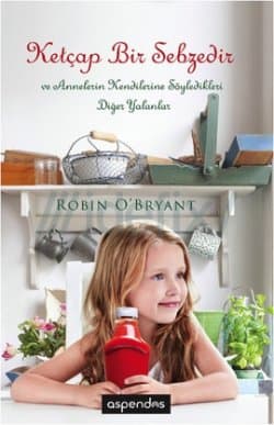 Ketçap Bir Sebzedir