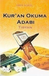 Kur'an Okuma Adabı - Tibyan