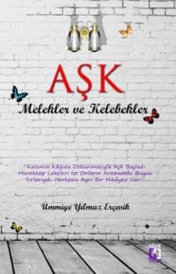 Aşk / Melekler ve Kelebekler