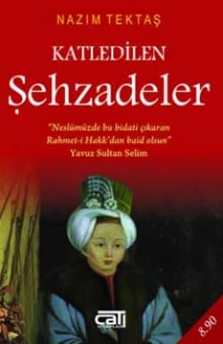 Katledilen Şehzadeler