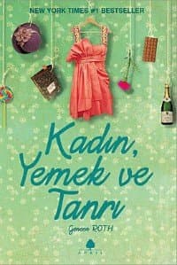 Kadın Yemek Ve Tanrı
