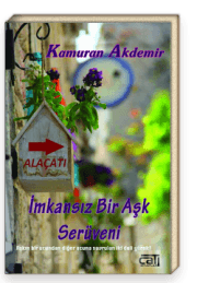 İmkansız Bir Aşk Serüveni