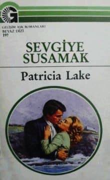 Sevgiye Susamak
