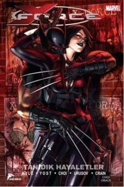 X Force 2 (Tanıdık Hayaletler)