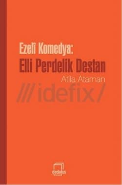 Ezeli Komedya: Elli Perdelik Destan