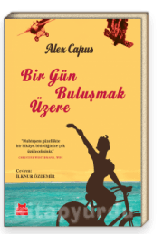 Bir Gün Buluşmak Üzere