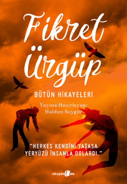Bütün Hikayeleri - Fikret Ürgüp