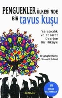 Penguenler Ülkesinde Bir Tavus Kuşu