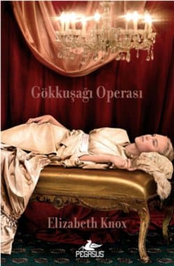 Gökkuşağı Operası (Rüya Avcısı #1)