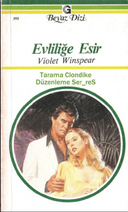Evliliğe Esir