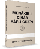 MENAKIB-I ÇİHAR YAR-İ GÜZİN