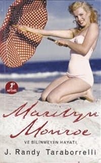Marilyn Monroe ve Bilinmeyen Hayatı