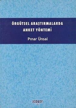 Örgütsel Araştırmalarda Anket Yöntemi