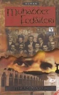 Muhabbet fedaileri (Bediüzzaman Beşlemesi 5)