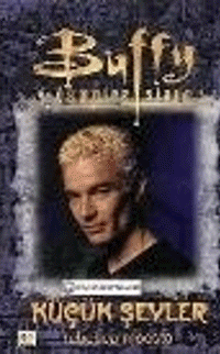 Küçük Şeyler - Buffy The Vampire Slayer