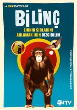 Bilinç (Zihin Sırlarını Anlamak İçin Çizgibilim)