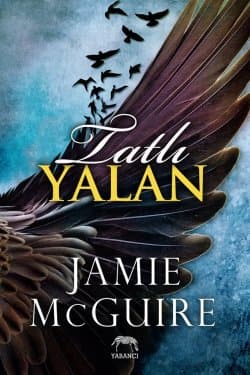 Tatlı Yalan (The Maddox Brothers, #2)