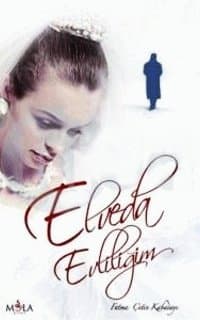 Elveda Evliliğim