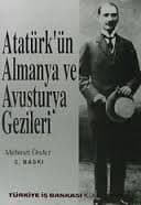 Atatürk'ün Almanya ve Avusturya Gezileri
