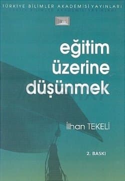 Eğitim Üzerine Düşünmek