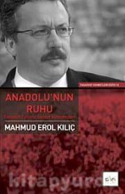 ANADOLU'NUN RUHU