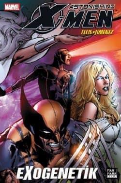 X-Men Astonishing 6 - Exogenetik