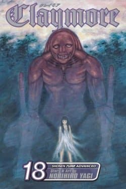 Claymore, Vol. 18: The Ashes of Lautrec (Claymore #18)