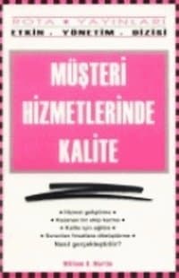 Müşteri Hizmetlerinde Kalite