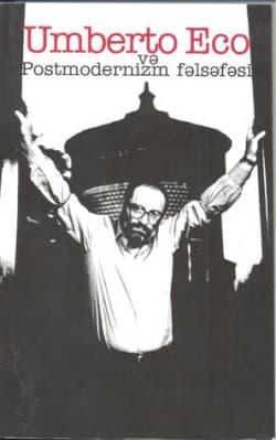 Umberto Eco və Postmodernizm Fəlsəfəsi