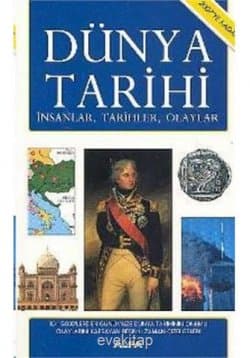 Dünya Tarihi, İnsanlar, Tarihler, Olaylar -2007'ye kadar